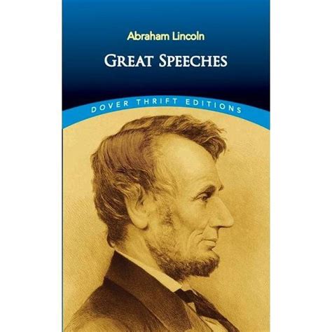 Abraham Lincoln Great Speeches Dover Thrift Editions PDF