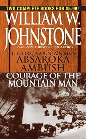 Absaroka Ambush Courage of the Mountain Man Kindle Editon