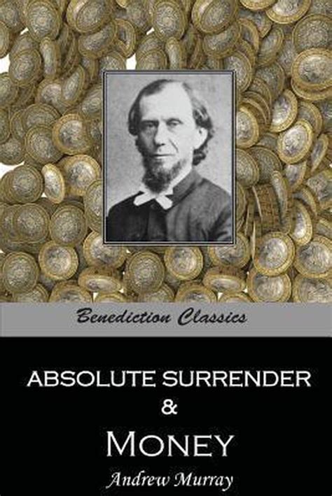 Absolute Surrender and Money Thoughts for God s Stewards Epub