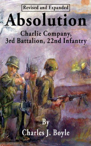 Absolution Charlie Company 3rd Battalion 22nd Infantry Doc