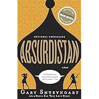 Absurdistan: A Novel Epub