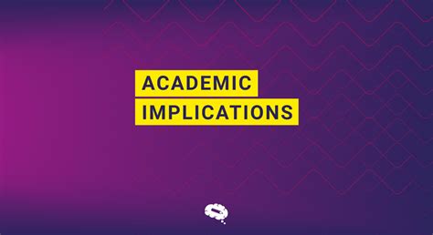 Academic Implications: