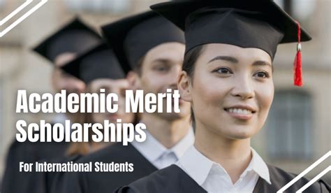 Academic Merit Scholarships: