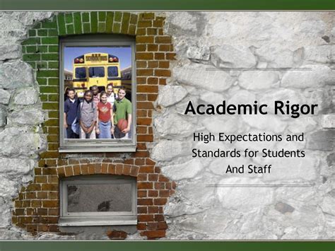 Academic Rigor and High Expectations: