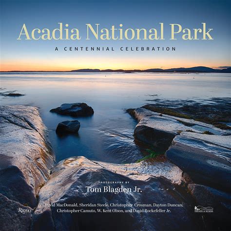 Acadia National Park A Centennial Celebration Reader