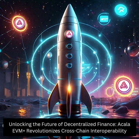 Acala For Reverse: Unlocking a New Era of Decentralized Finance