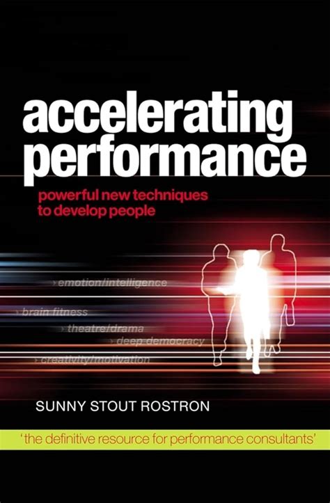 Accelerating Performance Powerful Techniques for Developing People Epub