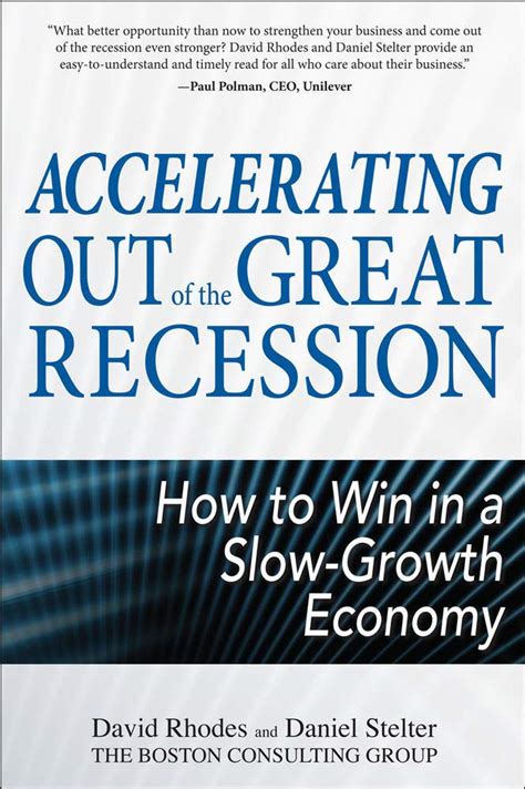Accelerating out of the Great Recession How to Win in a Slow-Growth Economy Kindle Editon