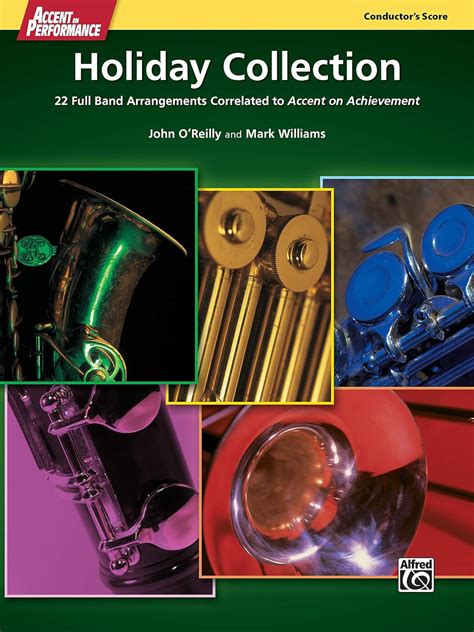Accent on Performance Holiday Collection 22 Full Band Arrangements Correlated to Accent on Achievement Comb Bound Score Kindle Editon