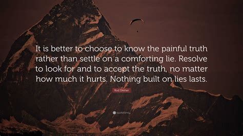 Accepting a Painful Truth: