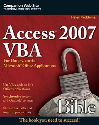 Access 2007 VBA Bible: For Data-Centric Microsoft Office Applications (Bible) Kindle Editon