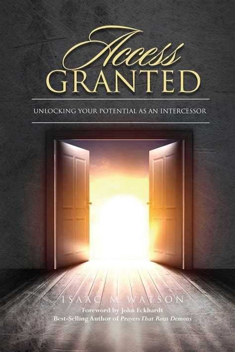 Access Granted Unlocking Your Potential As An Intercessor Reader