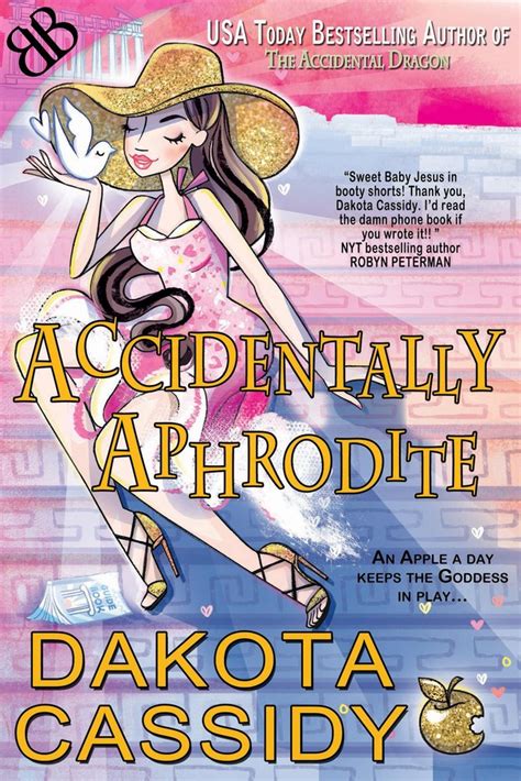 Accidentally Aphrodite Accidentally Paranormal Series Reader