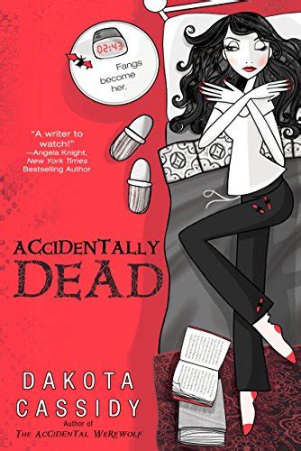 Accidentally Dead The Accidental Series Book 2 Reader