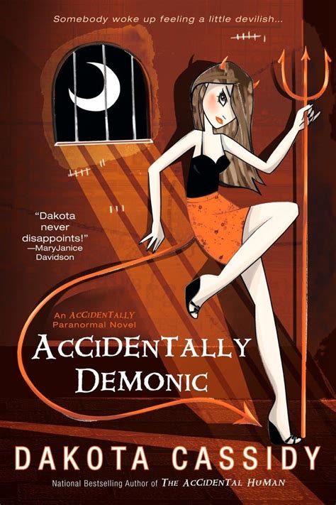 Accidentally Demonic The Accidental Series Book 4 Reader