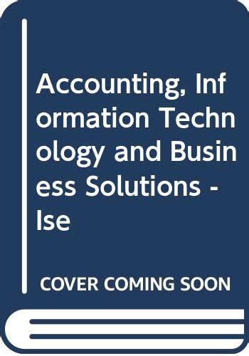 Accounting, Information Technology and Business Solutions - Ise PDF