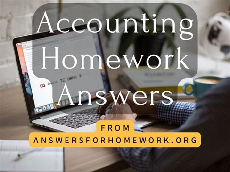 Accounting Homework Answers Reader