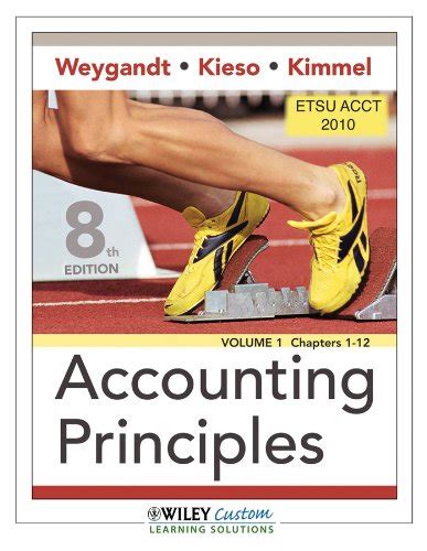 Accounting Principles 8th Edition Weygt Kieso Kimmel Solution Kindle Editon