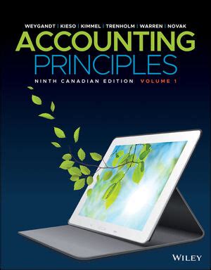 Accounting Principles 9th Edition Volume 1 for Fulton Montgomery College Ebook Kindle Editon