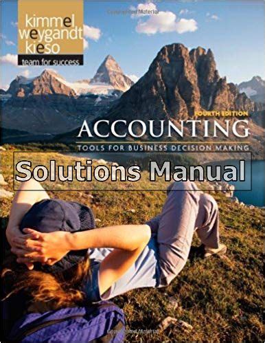 Accounting Tools Kimmel 4th Edition Solutions Reader