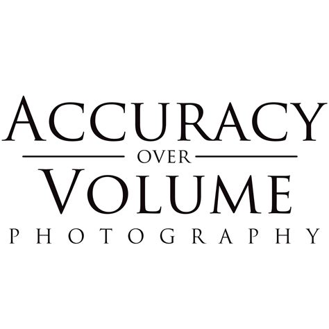 Accuracy over volume: