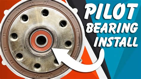 Ace Pilot Bearing Installation: A Comprehensive Guide to Enhance Vehicle Performance