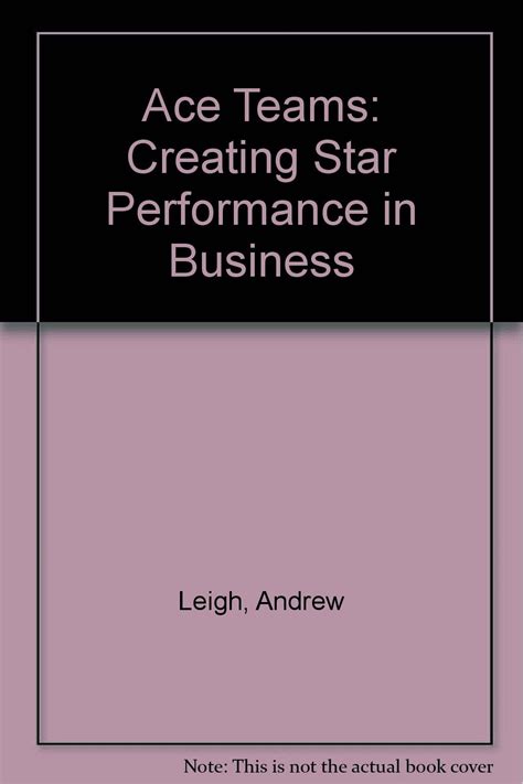 Ace Teams Creating Star Performance in Business PDF