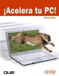 Acelera tu PC Speed Up your PC Titulos especiales Special Titles Spanish Edition Doc