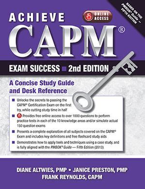 Achieve CAPMÃ‚Â® Exam Success 2nd Edition Doc