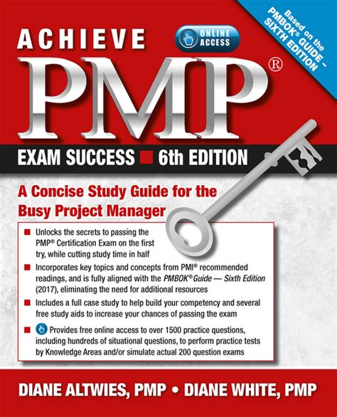 Achieve Pmp Exam Success: A Concise Study Guide for the Busy Project Manager Ebook Reader