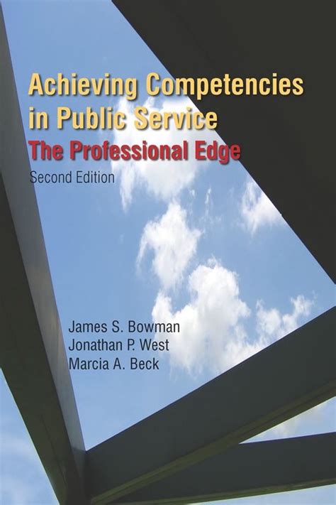 Achieving Competencies in Public Service: The Professional Edge Ebook Reader