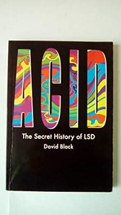 Acid: A New Secret History of LSD Ebook Reader