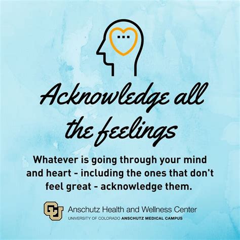 Acknowledge Your Feelings: