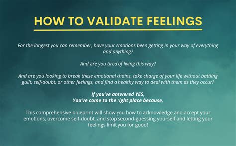 Acknowledge and Validate Feelings: