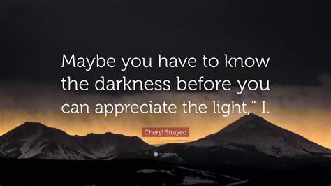 Acknowledge the Darkness: