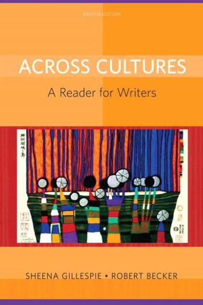 Across Cultures A Reader for Writers Reader