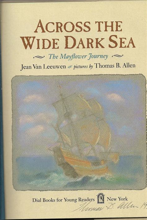 Across the Wide Dark Sea: The Mayflower Journey Ebook Kindle Editon