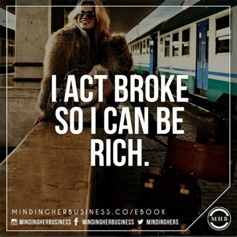 Act Broke to Stay Rich: A Counterintuitive Path to Financial Success