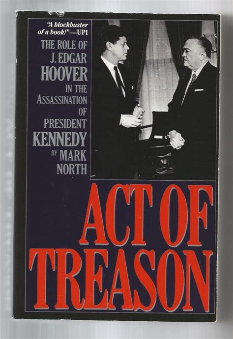 Act of Treason The Role of J. Edgar Hoover in the Assassination of President Kennedy Epub
