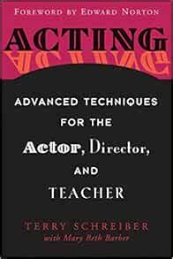 Acting: Advanced Techniques for the Actor Kindle Editon