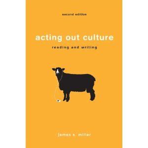 Acting Out Culture 2nd Edition James Miller Ebook Reader