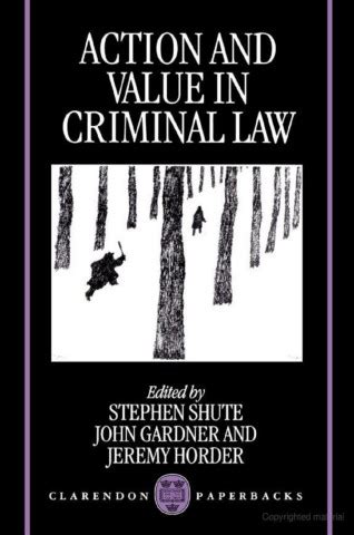 Action and Value in Criminal Law PDF