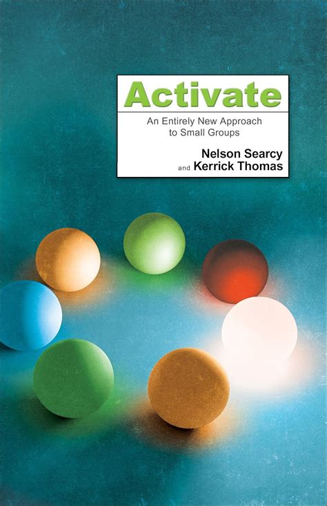 Activate An Entirely New Approach to Small Groups Kindle Editon