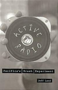 Active Radio Pacificas Brash Experiment PDF