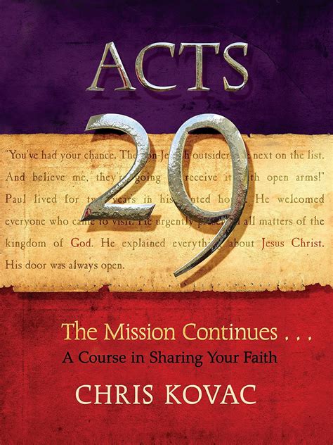 Acts 29: The Mission Continues . . . A Course in Sharing Your Faith Ebook PDF