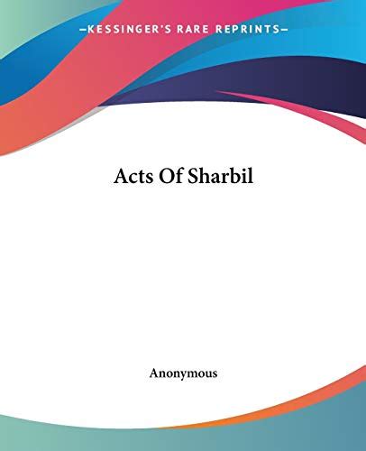 Acts Of Sharbil Doc