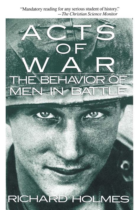 Acts of War Behavior of Men in Battle Reader