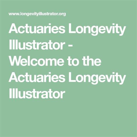 Actuaries: The Longevity Illustrators