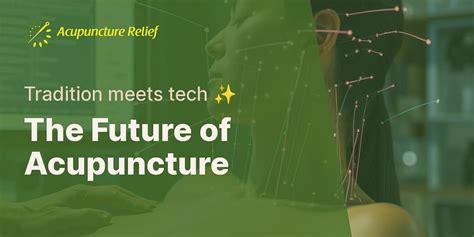Acupuncture: A Time-Tested Tradition
