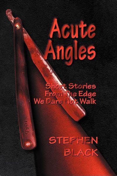 Acute Angles Short Stories from the Edge We Dare Not Walk Reader